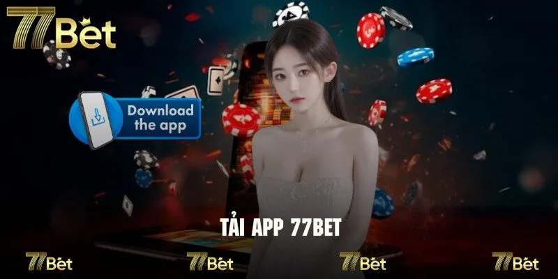tải app 77bet